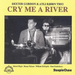 Cry Me a River