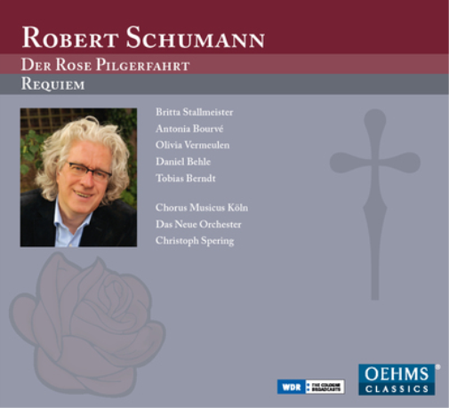 Robert Schumann: Der Rose Pilgerfahrt