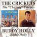 The Chirping Crickets/Buddy Holly