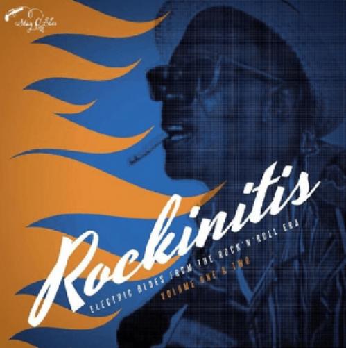 Rockinitis: Electric Blues from the Rock 'N' Roll Era - Volume 1 & 2