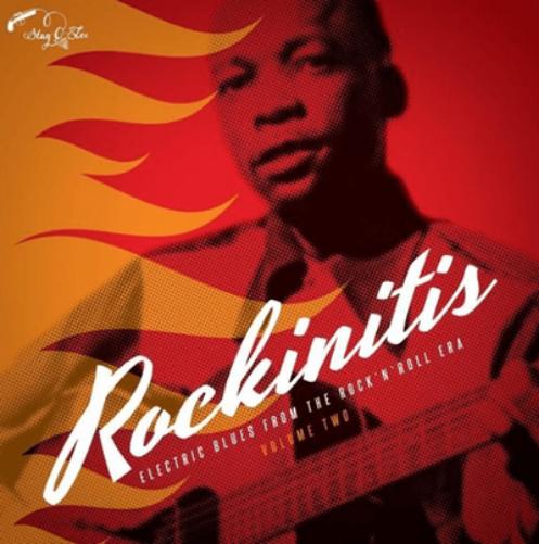 Rockinitis: Electric Blues from the Rock 'N' Roll Era - Volume 2