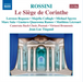 Rossini: Le Siège De Corinthe