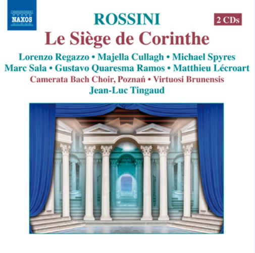 Rossini: Le Siège De Corinthe