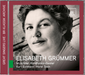 Elisabeth Grummer: Great Singers Live