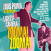 Lights! Camera! Zooma! Zooma!: Louis Prima at the Movies