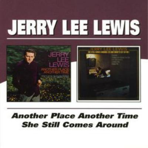 Another Place Another Time/she Still Comes Around
