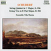 Schubert: String Quintet - String Trio