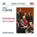 Elliott Carter: String Quartets Nos. 2, 3 and 4