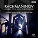 Rachmaninov: Liturgy of St John Chrysostom