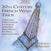 20th Century French Wind Trios (Chicago Chamber Musicians)