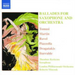 Ballads for Saxophone and Orchestra (Minczuk, Lpo, Kerkezos)