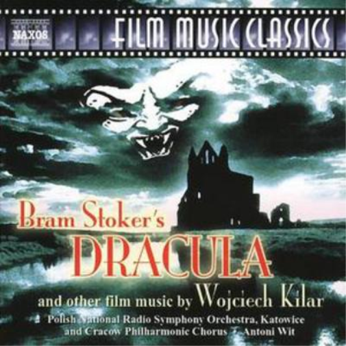 Bram Stoker's Dracula and Other Film Music (Wit)