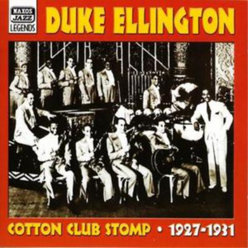 Cotton Club Stomp 1927 - 1931