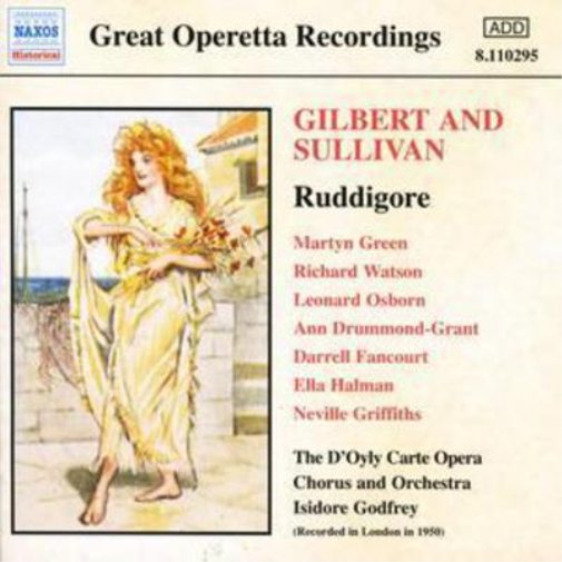 Ruddigore (Godfrey, D'oyly Carte Opera Chorus)