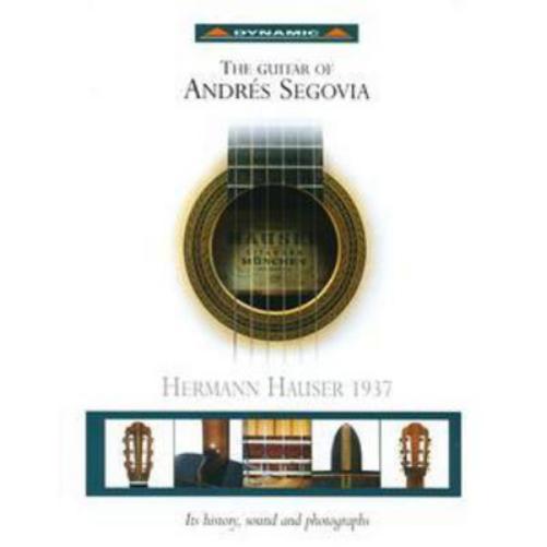 The Guitar of Andres Segovia