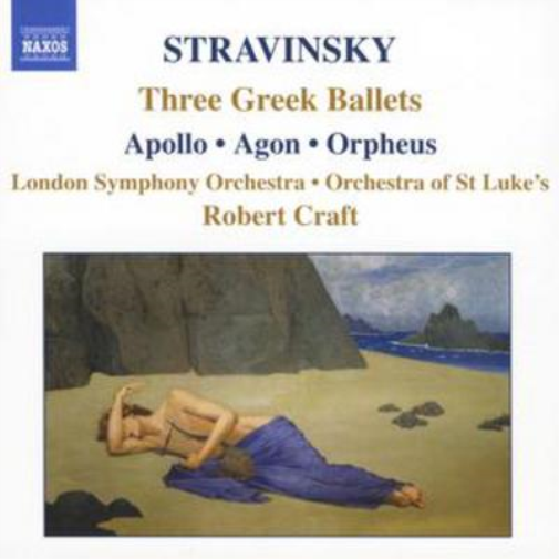 Three Greek Ballets - Apollo/agon/orpheus (Craft, Lso)