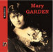 Mary Garden