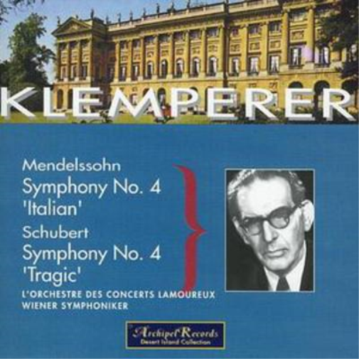 Mendelssohn: Symphony No. 4/Schubert: Symphony No. 4