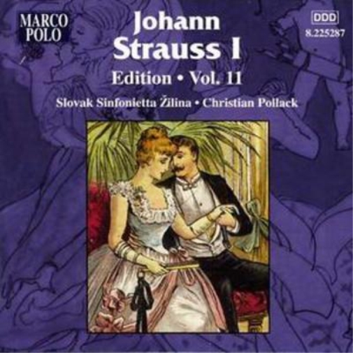 Johann Strauss I: Edition - Volume 11