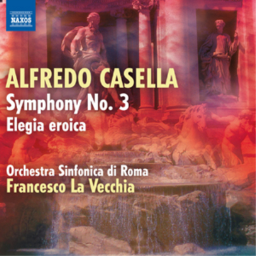 Alfredo Casella: Symphony No. 3