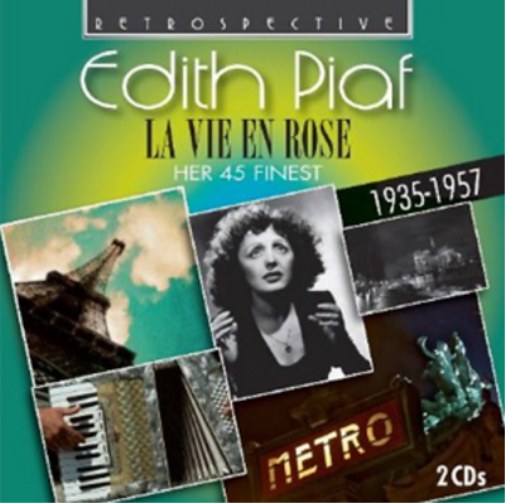 Edith Piaf: La Vie En Rose