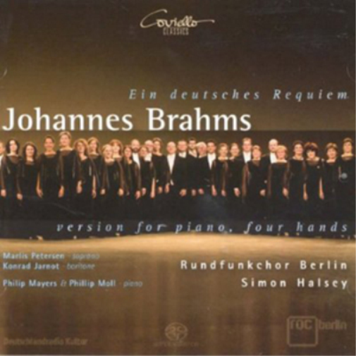 Johannes Brahms: Ein Deutsches Requiem