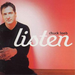 Listen
