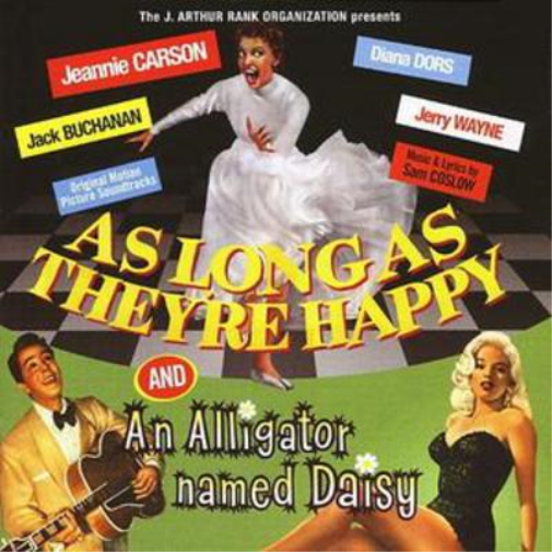 As Long As They're Happy/an Alligator Named Daisy