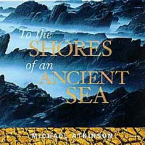 To the Shores of an Ancient Sea