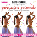 Percussion Orientale/Percussion Parisienne