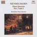 Mendelssohn: Piano Quartets Nos. 2 & 3