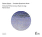 Gabriel Dupont: Complete Symphonic Works