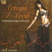 Artam El - Arab: Moroccan Bellydance