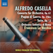Alfredo Casella: Concerto for Orchestra, Op. 61/...