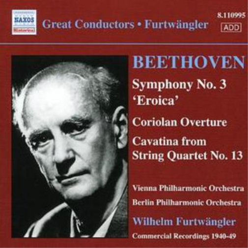Symphony No. 3 'Eroica', Coriolan Overture (Furtwangler)