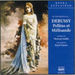 An Introduction To... Pelleas Et Melisande
