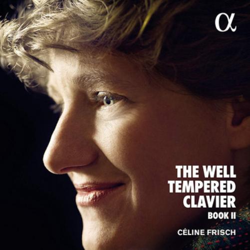 Céline Frisch: The Well Tempered Clavier Book II