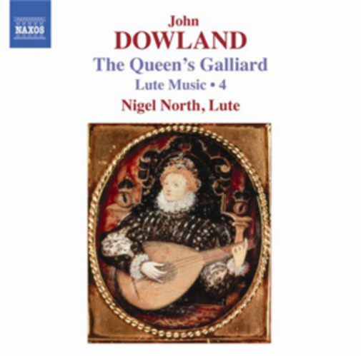 John Dowland: The Queen's Galliard: Lute Music - Volume 4