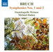 Bruch: Symphonies Nos. 1 and 2