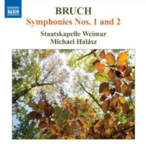 Bruch: Symphonies Nos. 1 and 2