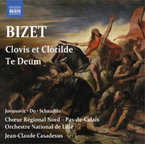 Georges Bizet: Clovis Et Clotilde/Te Deum