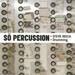 Drumming (So Percussion)