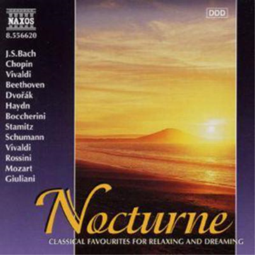 Nocturne - Classical Favourites For Relaxing & Dreaming