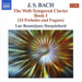 Well-tempered Clavier, The: Book 1 (Beausejour)