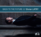 Olivier Latry: Bach to the Future