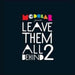 Vol. 2-Leave Them All Behind