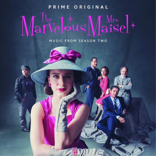 The Marvelous Mrs. Maisel: Music from Season Two