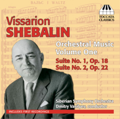 Vissarion Shebalin: Orchestral Music - Volume 1