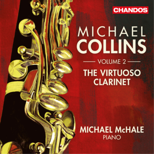 Michael Collins: The Virtuoso Clarinet - Volume 2