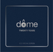 Dome - Twenty Years